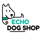 Echo Dog Shop